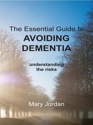 cover image of Essential Guide to Avoiding Dementia